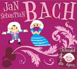 Obrazek Klasyka dla dzieci - Bach CD SOLITON