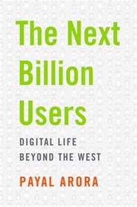 Picture of Next Billion Users Digital Life Beyond the West