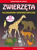 Zwierzęta ... - Beata Guzowska, Tina Zakierska -  books from Poland