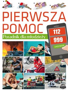 Picture of Pierwsza pomoc Poradnik dla młodzieży