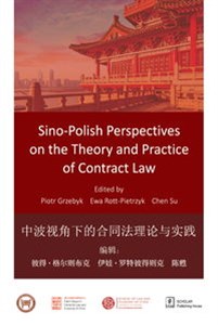 Obrazek Sino-Polish Perspectives on the Theory and Practice of Contract Law