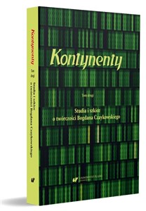 Picture of Kontynenty T.2 Studia i szkice o twórczości...