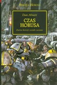 Polska książka : Czas Horus... - Dan Abnett