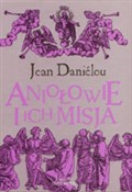 Zobacz : Aniołowie ... - Jean Danielou