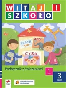 Picture of Witaj szkoło! 1 Podręcznik z ćwiczeniami Część 3 edukacja wczesnoszkolna
