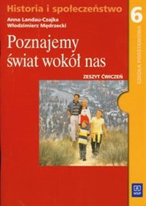 Obrazek Poznajemy świat wokół nas 6 Zeszyt ćwiczeń Szkoła podstawowa