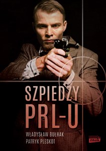 Picture of Szpiedzy PRL-u