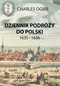 Obrazek Dziennik podróży do Polski 1635 - 1636