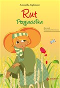 Rut Przyja... - Antonella Anghinoni -  Książka z wysyłką do UK