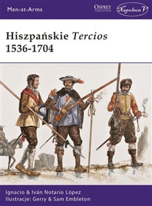 Obrazek Hiszpańskie Tercios 1536-1704