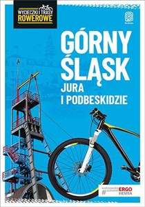 Obrazek Górny Śląsk Jura i Podbeskidzie Wycieczki i trasy rowerowe