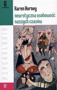 Obrazek Neurotyczna osobowość naszych czasów