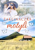 Zobacz : Zaklinaczk... - Agnieszka Stec-Kotasińska