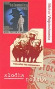 Słodka Pol... - Michał Wojciechowicz -  books from Poland