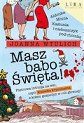 Masz babo ... - Joanna Wtulich -  books in polish 