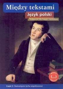 Picture of Między tekstami Język polski Podręcznik Część 3 Liceum, technikum