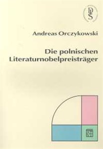 Obrazek Die polnischen Literaturnobelpreistrager