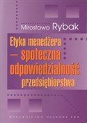 Zobacz : Etyka mene... - Mirosława Rybak