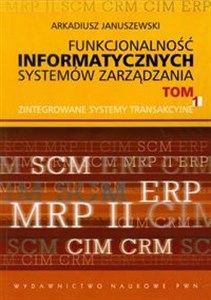 Obrazek Funkcjonalność informatycznych systemów zarządzania Tom 1