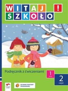 Picture of Witaj szkoło! 1 Podręcznik z ćwiczeniami Część 2 edukacja wczesnoszkolna