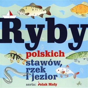 Picture of Ryby polskich stawów, rzek i jezior