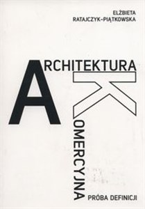 Picture of Architektura komercyjna Próba definicji