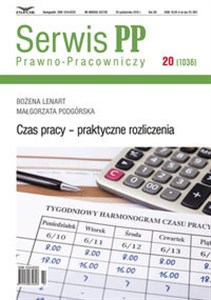 Obrazek Czas pracy  praktyczne rozliczenia Serwis Prawno-Pracowniczy 20/2016