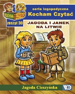 Obrazek Kocham Czytać Zeszyt 30 Jagoda i Janek na Litwie