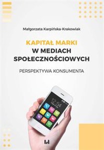 Obrazek Kapitał marki w mediach społecznościowych Perspektywa konsumenta
