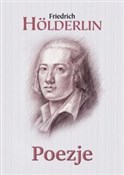 Poezje Höl... - Friedrich Holderlin -  Polish Bookstore 