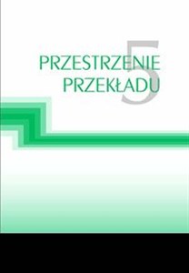 Picture of Przestrzenie przekładu - 5 (Nr 47)