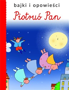 Obrazek Bajki i opowieści. Piotruś Pan