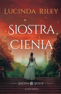 Picture of Siostra cienia. Cykl Siedem Sióstr. Tom 3