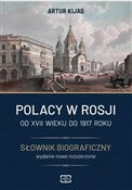 Polacy w R... - Artur Kijas -  Polish Bookstore 