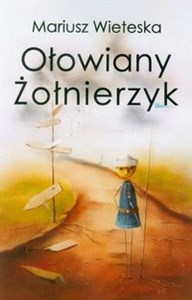 Obrazek Ołowiany żołnierzyk