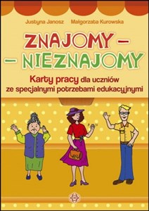 Obrazek Znajomy - Nieznajomy Karty pracy dla uczniów ze specjalnymi potrzebami edukacyjnymi