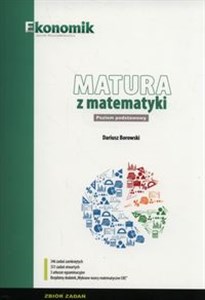 Obrazek Matura z matematyki Zbiór zadań Poziom Podstawowy 2018