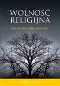 Książka : Wolność re... - Opracowanie Zbiorowe