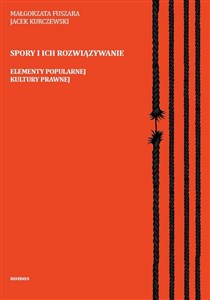 Obrazek Spory i ich rozwiązywanie Elementy popularnej kultury prawnej