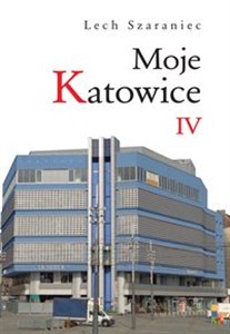 Obrazek Moje Katowice IV