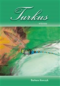 Polska książka : Turkus - Barbara Korczyk