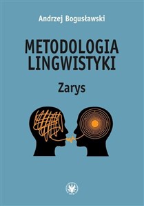 Obrazek Metodologia lingwistyki Zarys