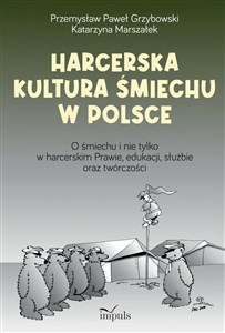 Obrazek Harcerska kultura śmiechu w Polsce