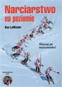 Narciarstw... - Ron LeMaster -  foreign books in polish 