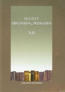 Picture of Między oryginałem a przekładem XII Głos i dźwięk w przekładzie