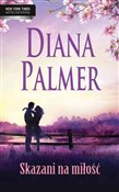 polish book : Skazani na... - Diana Palmer