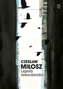 Legendy no... - Czesław Miłosz -  foreign books in polish 