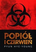 Popiół i c... - Pyun Hye-Young -  Polish Bookstore 