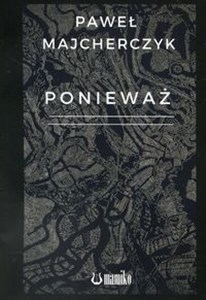 Picture of Ponieważ