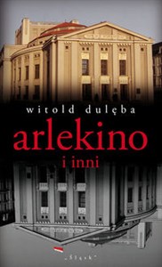 Obrazek Arlekino i inni